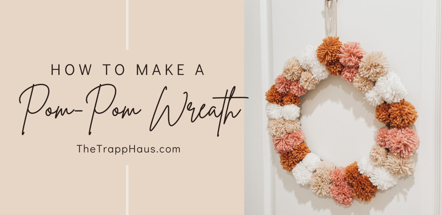 How to make a pom-pom wreath