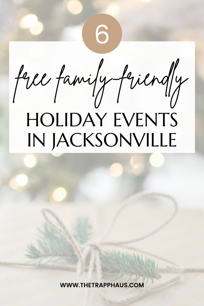 6 free family friendly holiday events in Jacksonville