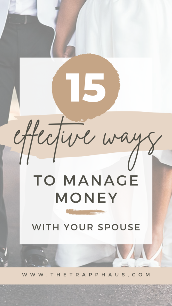 15 effective ways to manage money with your spouse