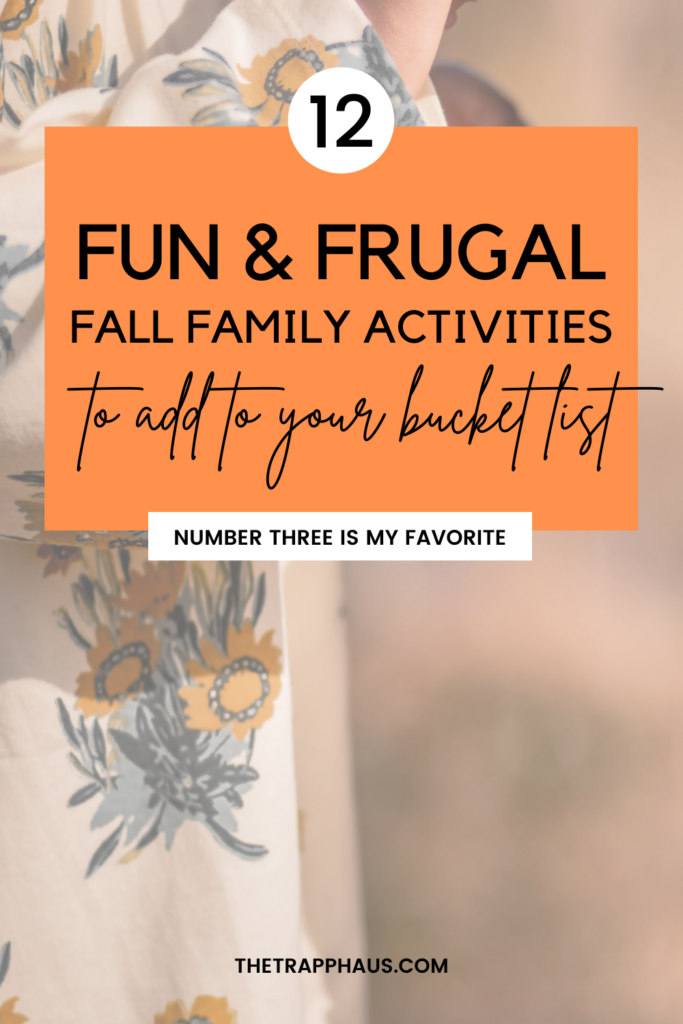 12 fun and frugal Fall family activities