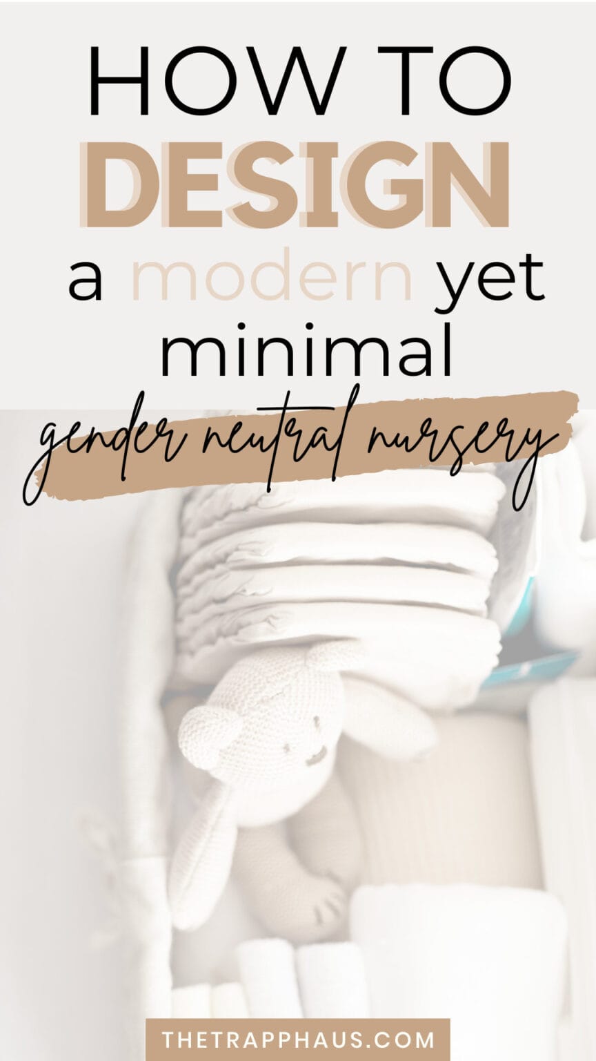 Modern, Gender Neutral Nursery