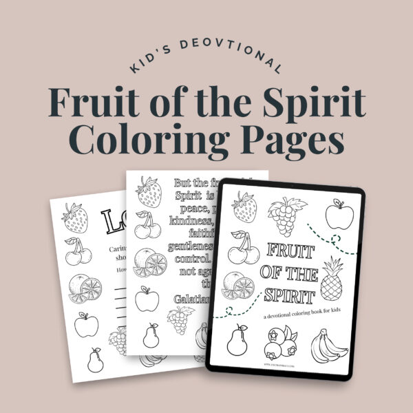 Fruit of the Spirit Coloring Devotional for Kids