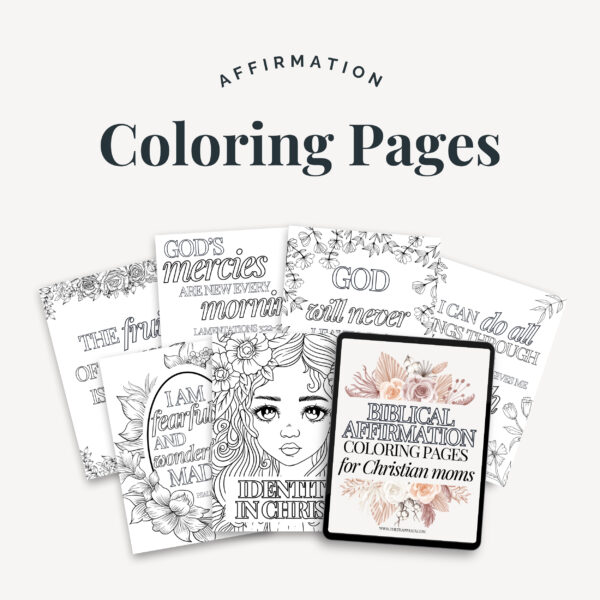 Biblical Affirmation Coloring Pages for Christian Moms