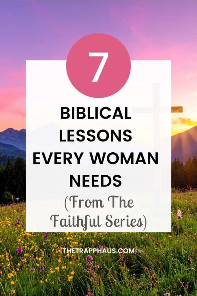 The Faithful: Women of the Bible SeriesReview